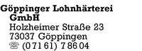 Gppinger Lohnhrterei GmbH