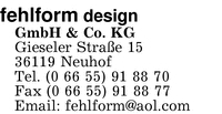 Fehlform Design GmbH & Co. KG