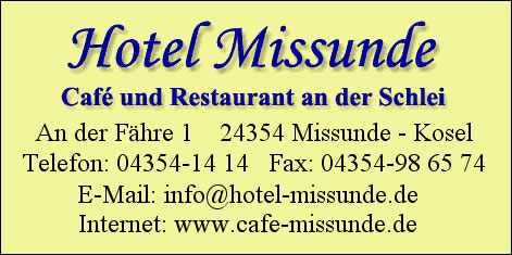 Caf und Restaurant an der Schlei  und das Hotel Missunde
