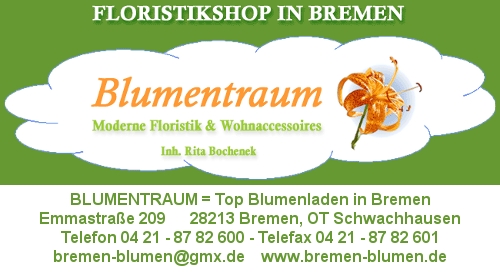 BLUMENTRAUM = Top Blumenladen in Bremen