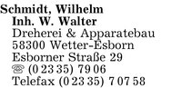 Schmidt, Wilhelm, Inh. W. Walter, Dreherei + Apparatebau