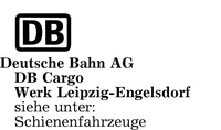 Deutsche Bahn AG, DB Cargo Werk Leipzig-Engelsdorf