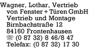 Wagner Vertrieb von Fenster + Tren GmbH, Lothar