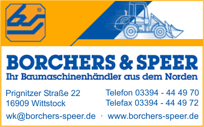 Borchers & Speer Baumaschinen-Baugerte Handelsgesellschaft mbH, Niederlassung Wittstock